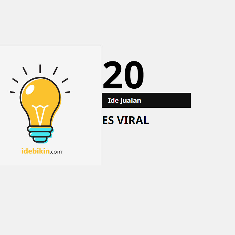 20 Ide Jualan Es yang Viral
