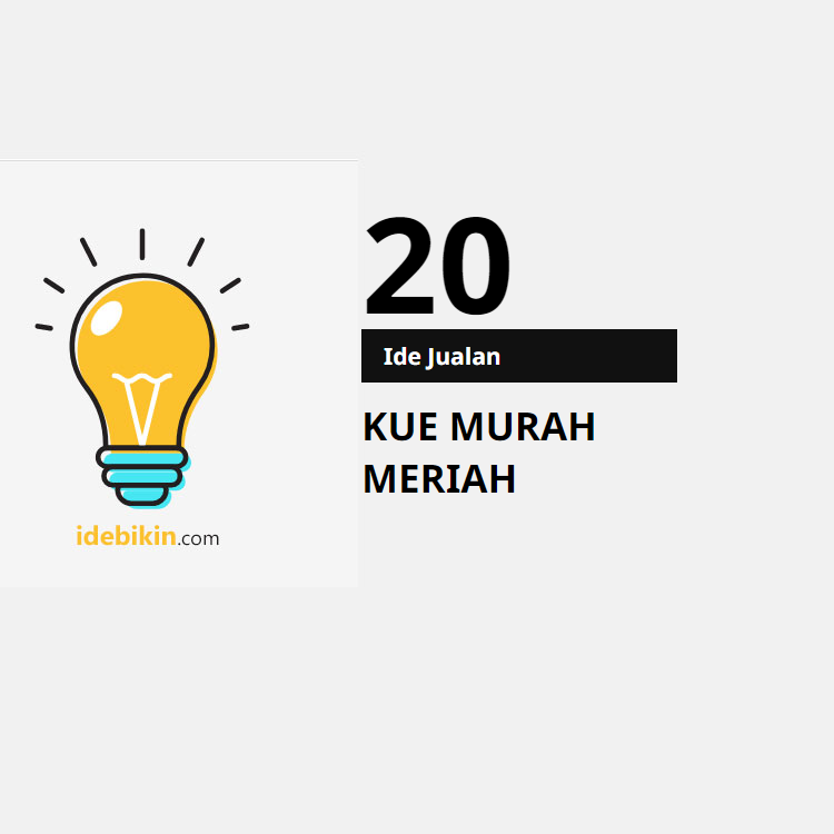 20 Ide Jualan Kue Murah Meriah