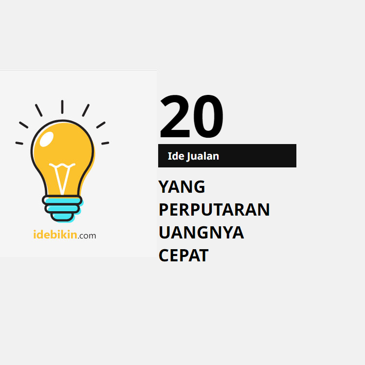 20 Ide Jualan yang Memiliki Perputaran Uang Cepat